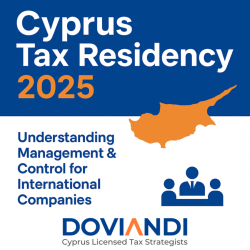 Articles & Guides 4 Cyprus Tax Residency guide for international companies 2025